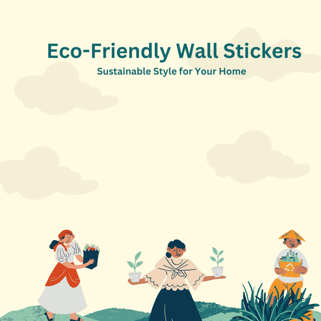 Eco-Friendly Wall Stickers